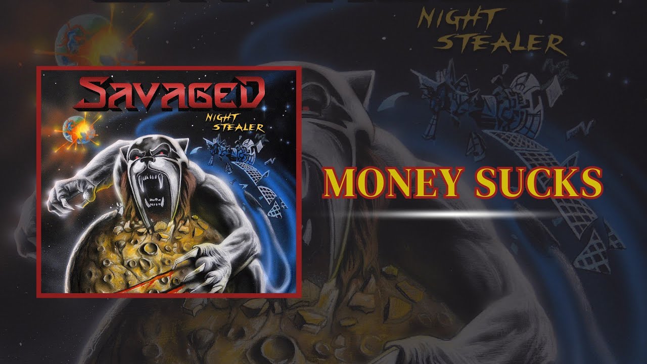 Savaged - Money Sucks