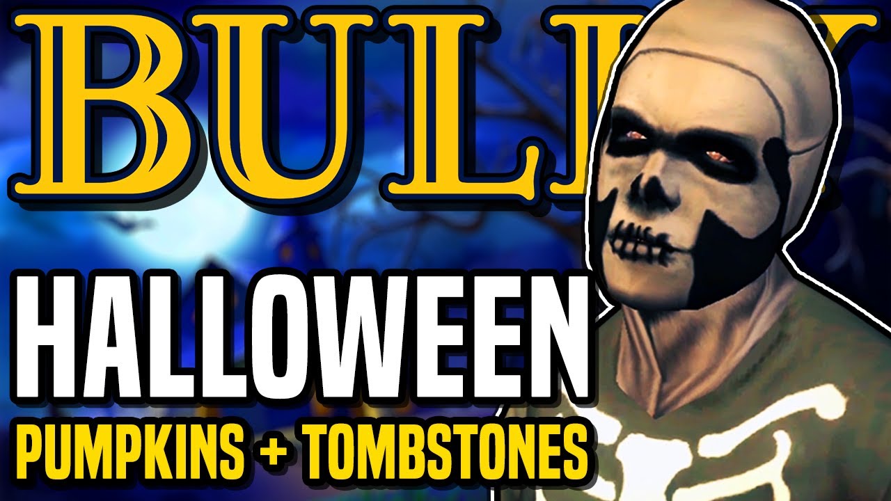 Bully - Halloween! (+ Tombstone & Pumpkin Locations)