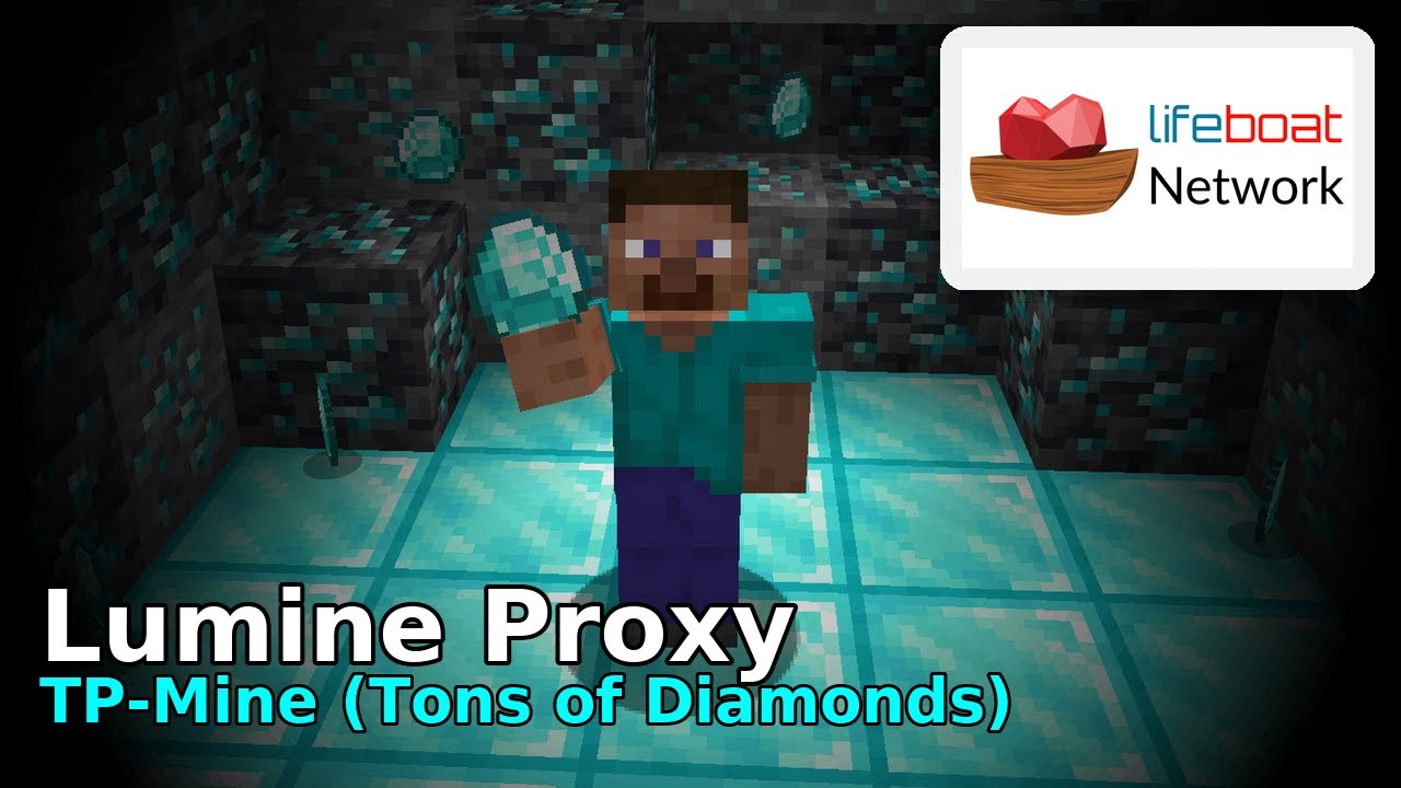 Lumine Proxy Lifeboat AUTOMINE (FREE) (Console, Phone, and PC)