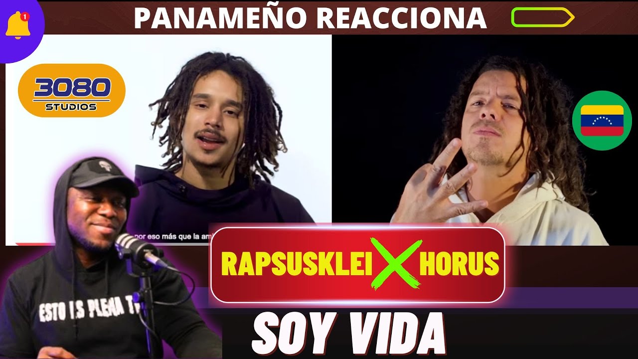 RAPSUSKLEI ❌️ HORUS -  SOY VIDA  |PANAMEÑO REACCIONA|