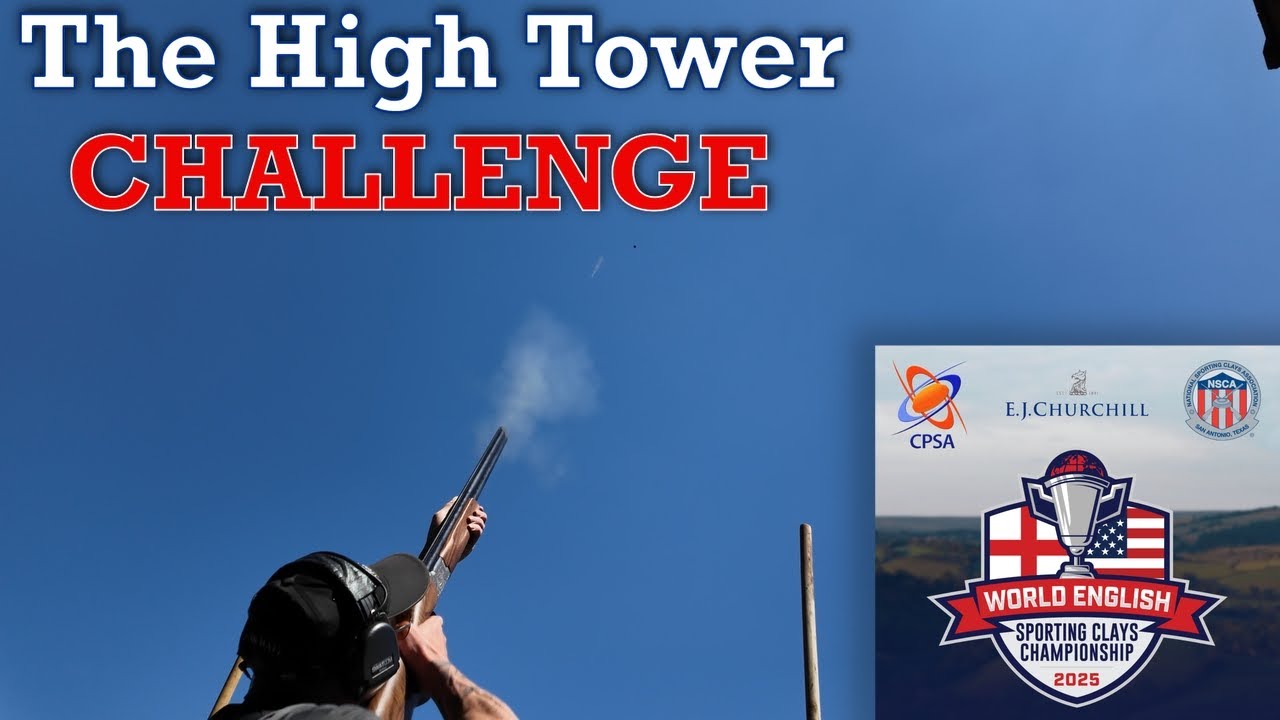 High Tower Challenge – стремимся к 3 победам подряд! | Чемпионат мира по английскому спортингу 2025