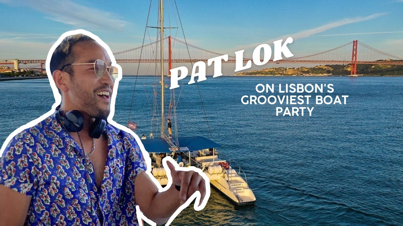 DJ Pat Lok & Friends mix Lisbon on a boat!