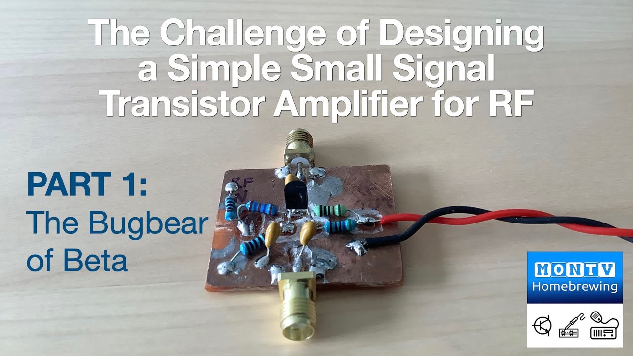 64 - RF Design Challenges: PART 1 - THE BUGBEAR OF BETA