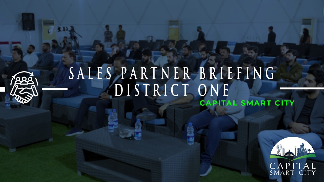 District One Briefing for Sales Partners | Capital Smart City Islamabad Commercial Project
