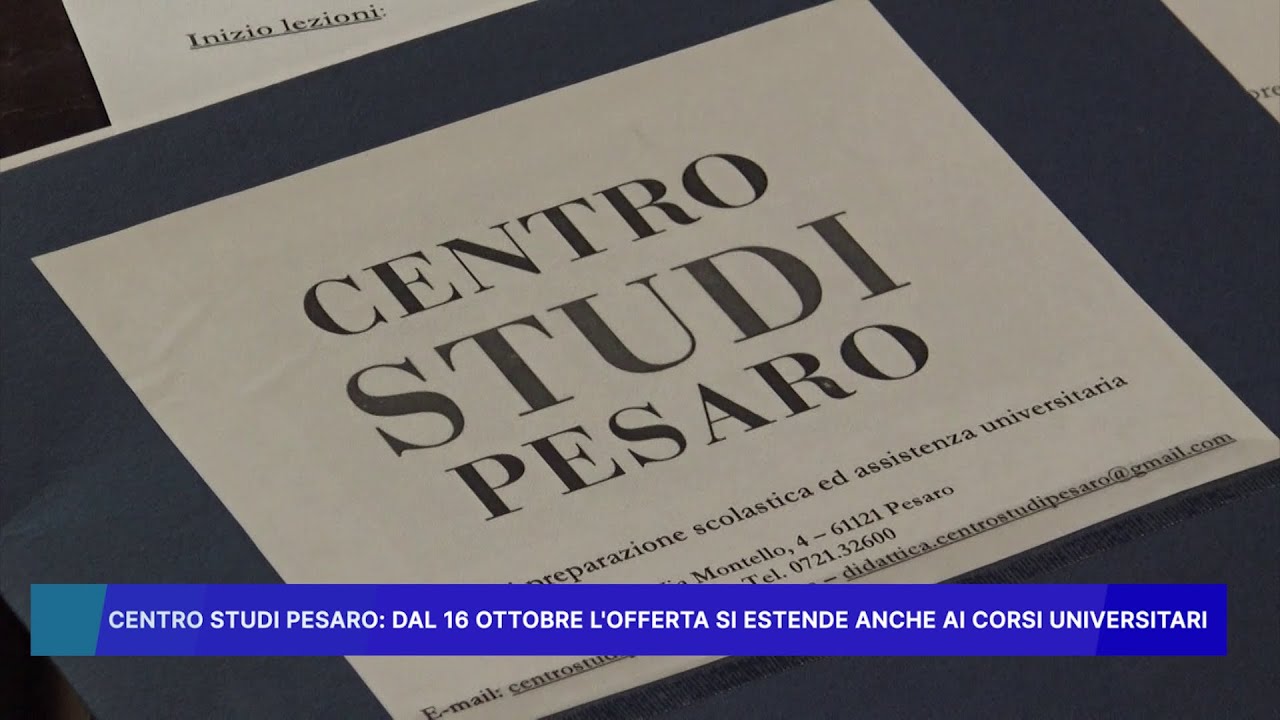 CENTRO STUDI PESARO, DAL 16 OTTOBRE L' OFFERTA SI ESTENDE ANCHE AI CORSI UNIVERSITARI