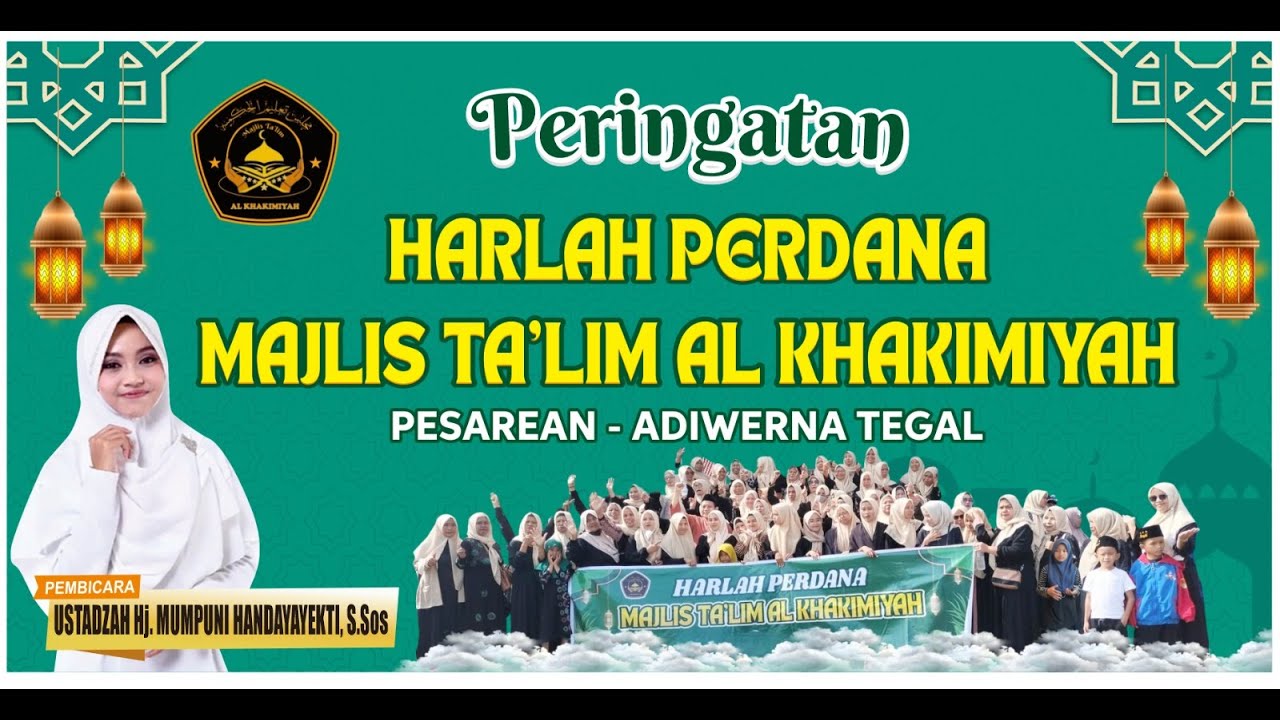 LIVE !!! USTADZAH MUMPUNI | HARLAH MAJLIS TA'LIM AL KHAKIMIYAH PESAREAN ADIWERNA TEGAL