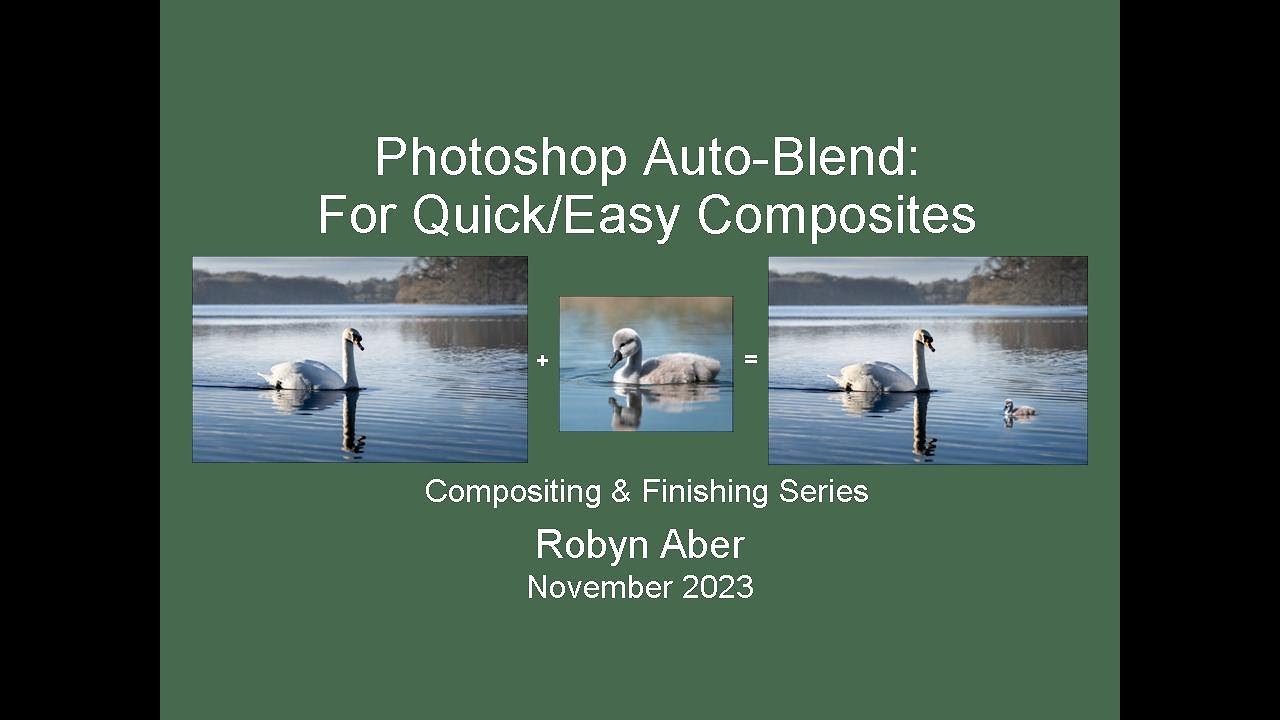 Photoshop Auto-Blend Layers: For Quick and Easy Composites