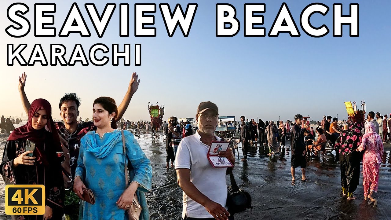 Seaview Beach Karachi - Walking Tourist 4K