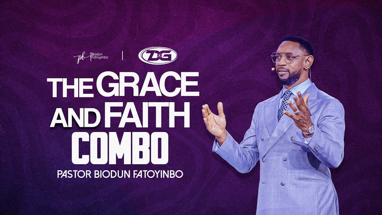 The Grace and Faith Combo | Pastor Biodun Fatoyinbo | 7DG 2024, Day 2, Evening Session, 02-07-2024
