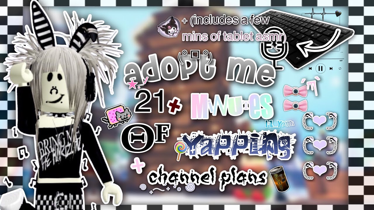 21 mins of yapping in adopt me !