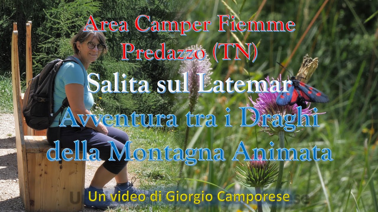 Val di Fiemme - Latemar  e Avventura tra i Draghi sulla Montagna Animata