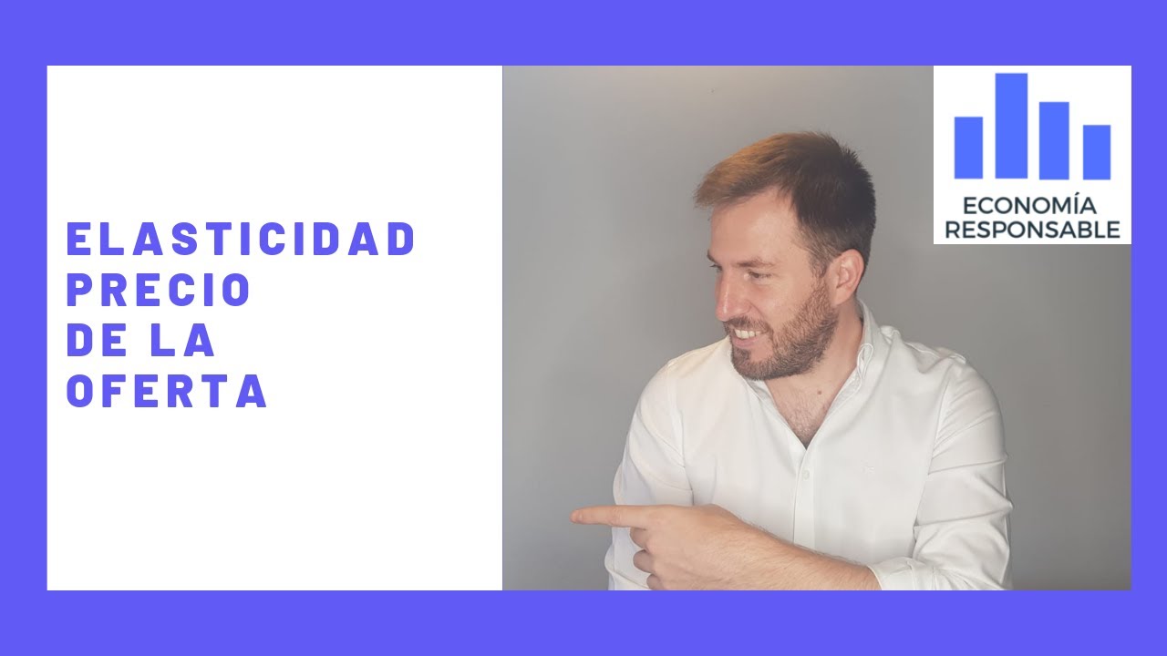 La elasticidad precio de la oferta: definición, ejemplos y gráficas
