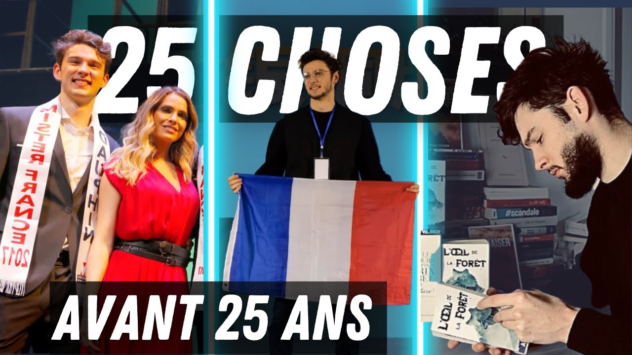 🚀Je voulais faire 25 choses avant d'avoir 25 ans