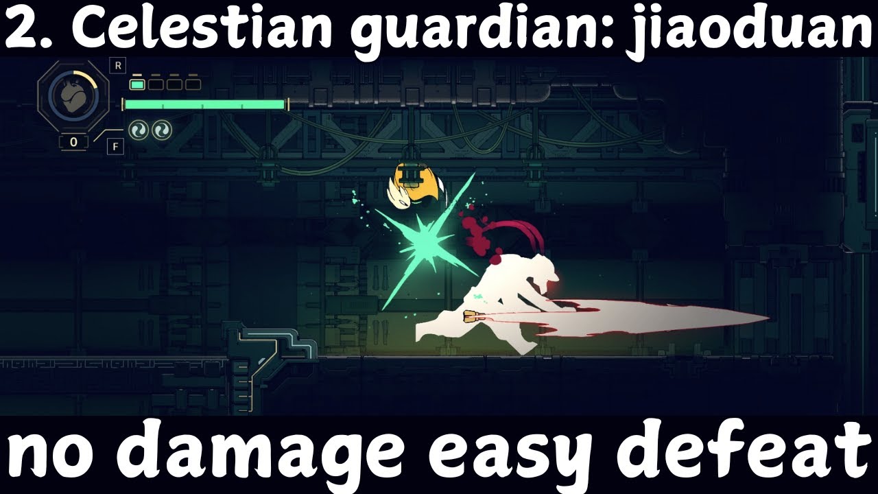 2. Miniboss 1: Celestial guardian Jiaoduan easy defeat no damage no talisman in nine sols