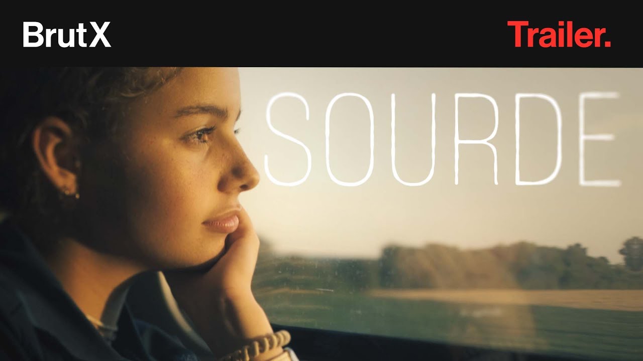 Sourde I Bande-annonce I BrutX