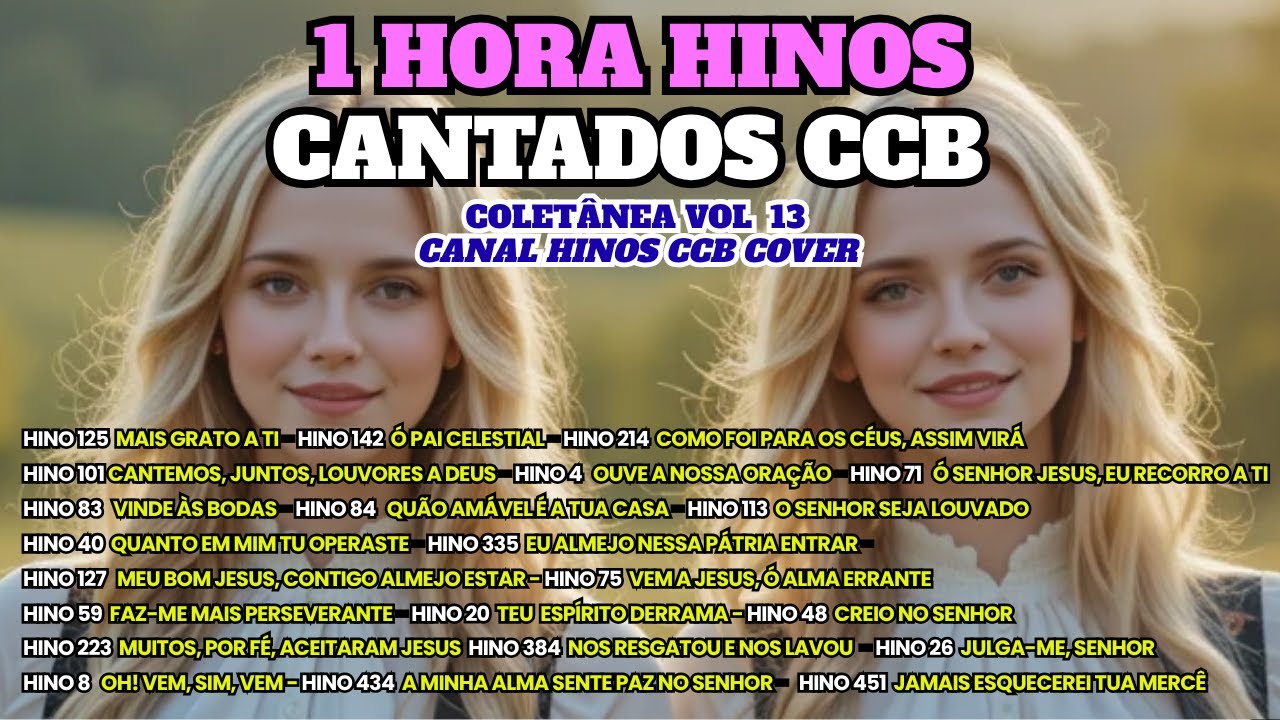 COLETÂNEA DE BELOS HINOS CCB VOL 13