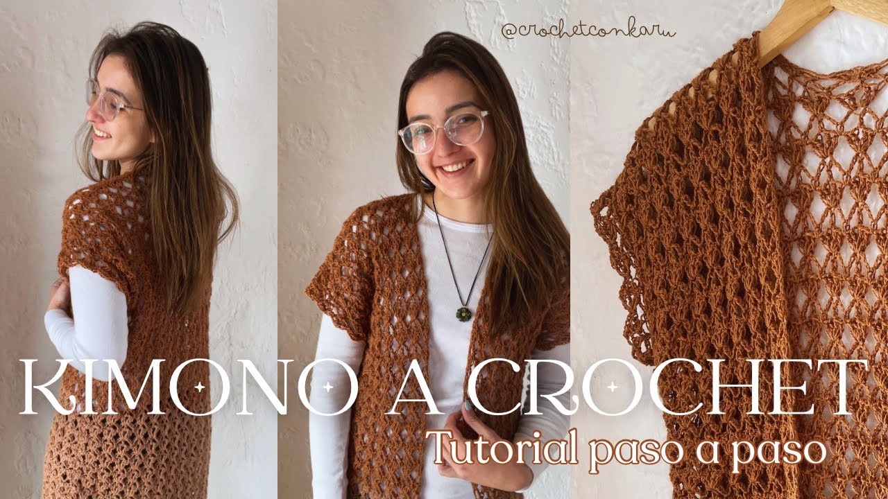 KIMONO A CROCHET [TRAMA CALADA Y FÁCIL DE TEJER] - TUTORIAL PASO A PASO | CROCHET CON KARU