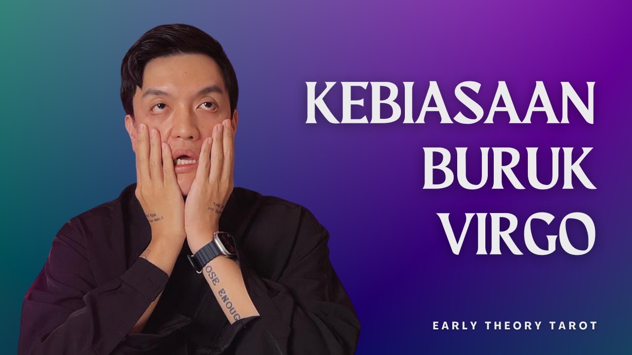 VIRGO punya 5 sifat buruk ini...