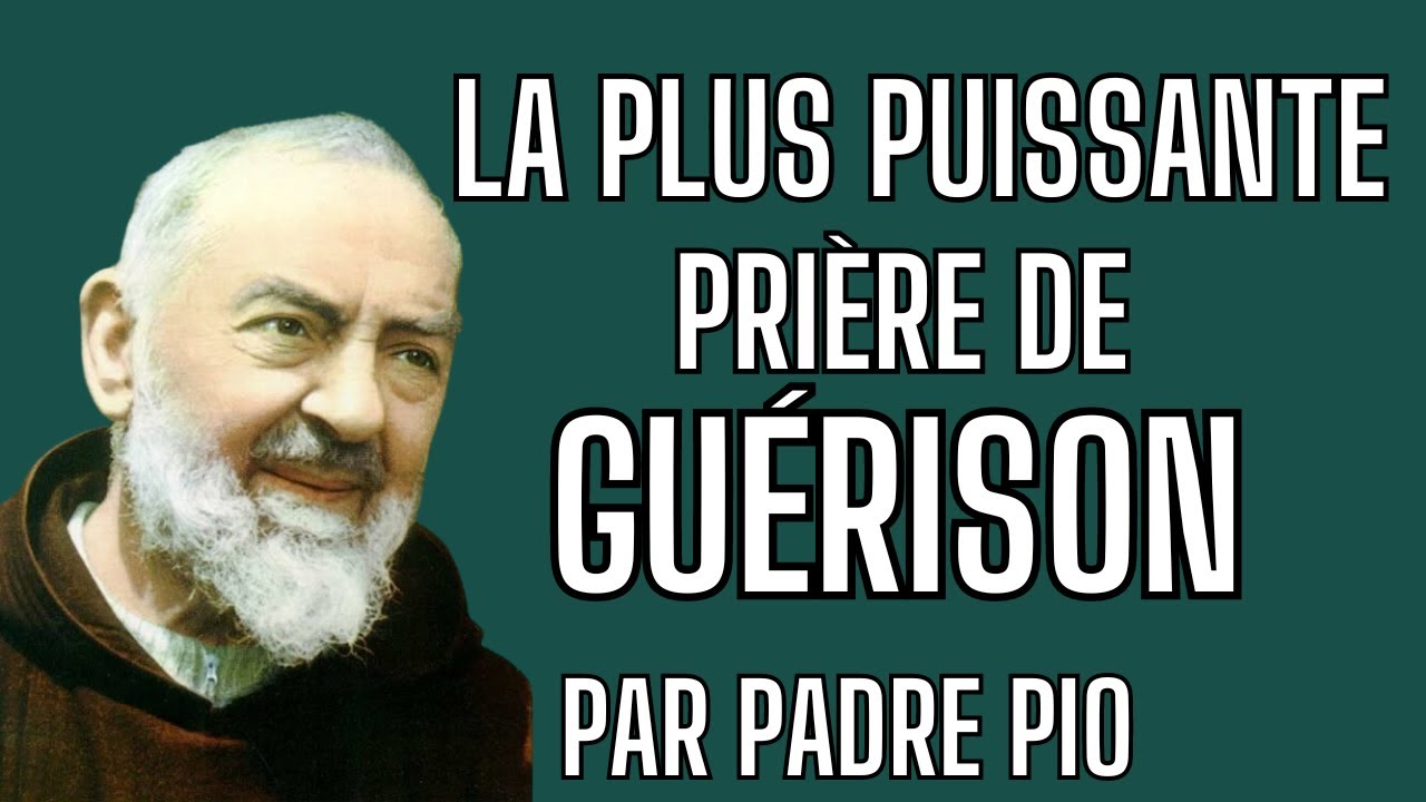 La prière de guérison la plus puissante de saint Padre Pio
