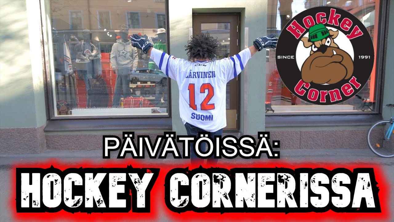 PÄIVÄTÖISSÄ HOCKEY CORNERISSA