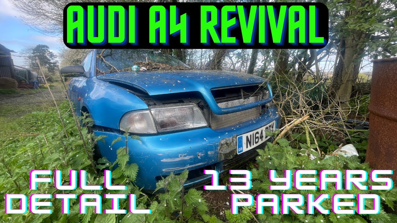 Audi A4 1.8T Farm/Barn Find Revival & Detail | FIRST WASH IN 13 YEARS! | Part 1