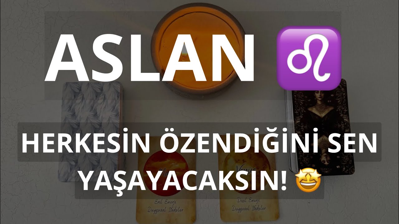 ASLAN BURCU ♌️ ERİL DİŞİL AŞK AÇILIMI! ❤️HERKESİN ÖZENECEĞİ PAMUKLARA SARILDIĞIN AŞK DÖNEMİ!