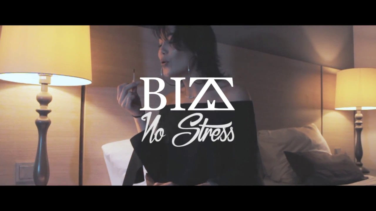 BIZZ - No Stress [Official Single]