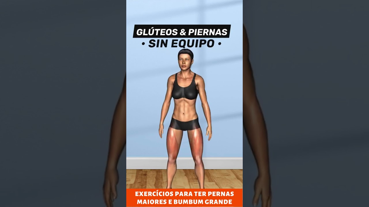 Exerc&iacute;cios Que Fazem Crescer Bumbum E Pernas