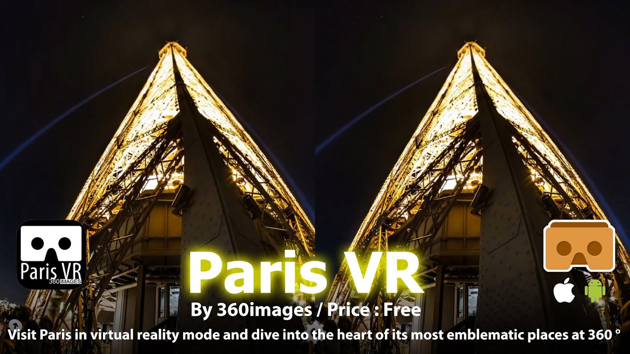 Paris VR - The most beautiful HD 360 degrees view of Paris for Google Cardboard.