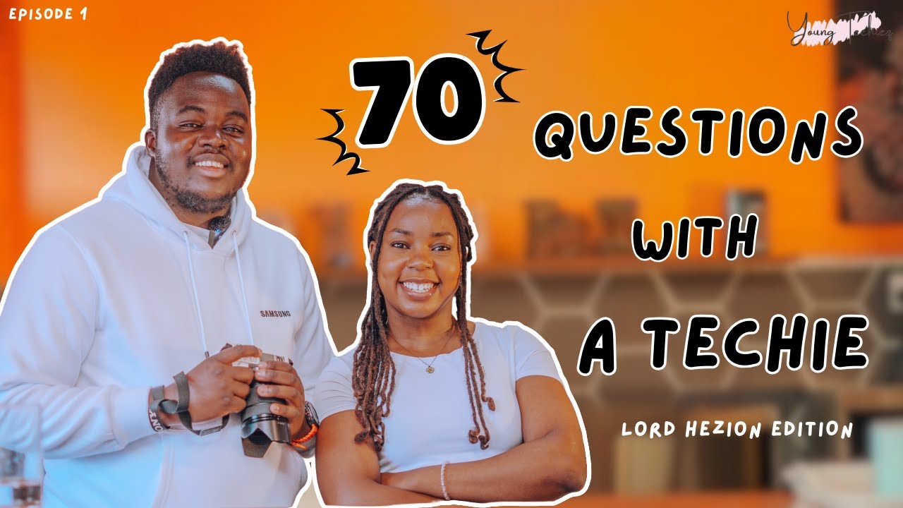 70 Questions with a Techie | LORD HEZION EDITION