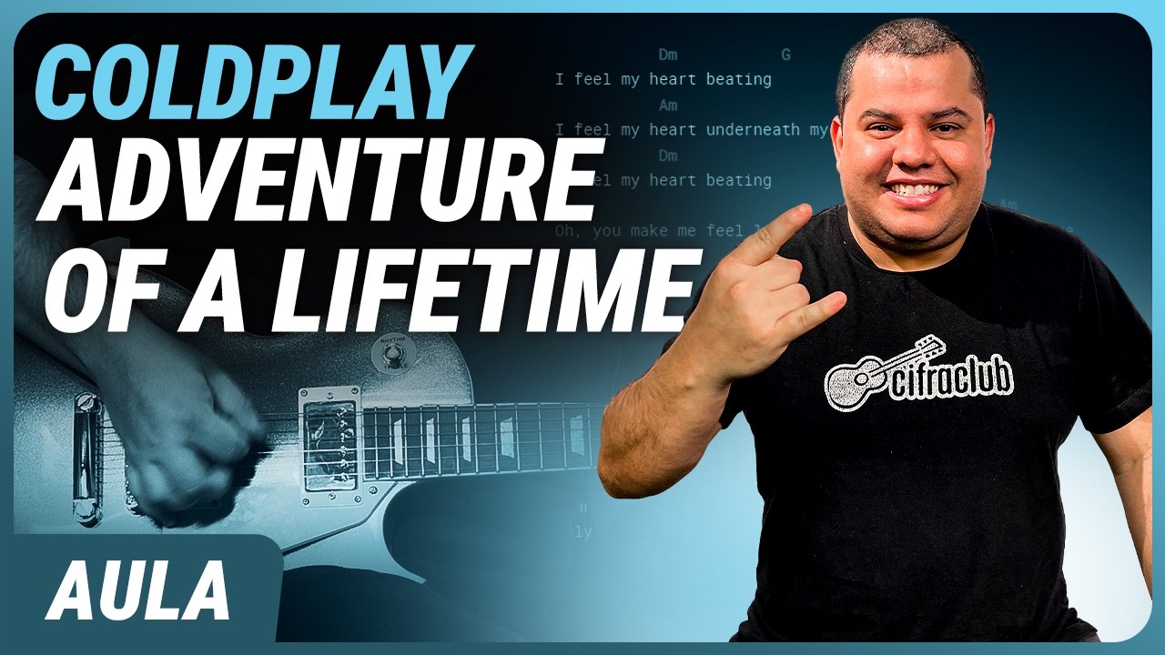 ADVENTURE OF A LIFETIME - Coldplay | Como tocar na guitarra