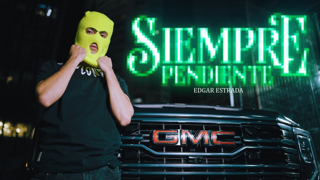 Edgar Estrada - Siempre Pendiente [Video Oficial]