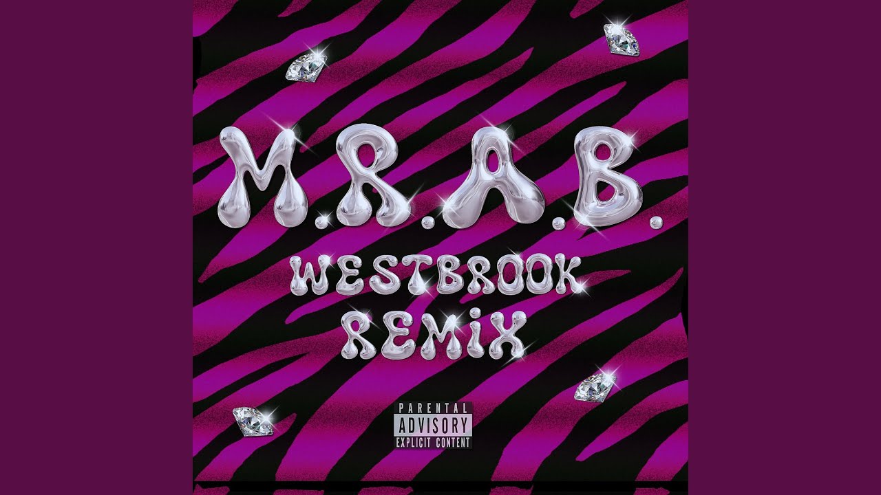 M.R.A.B. (feat. Katerina westbrook) (Westbrook Remix)