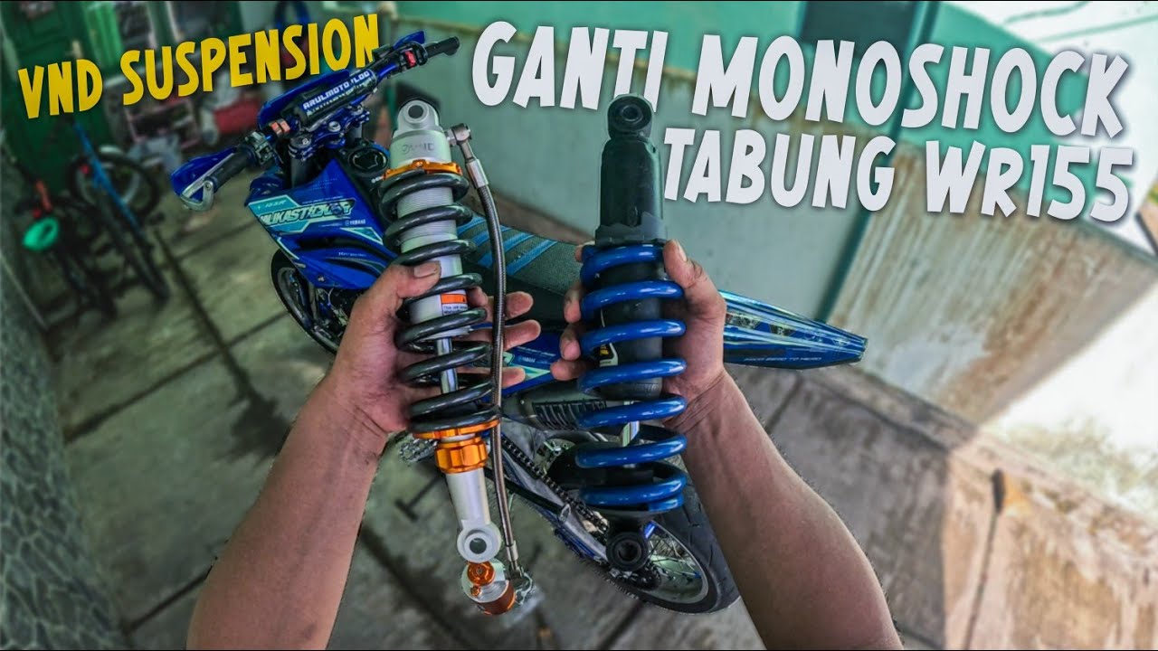 MONOSHOCK TABUNG PISAH BUAT WR155 | VND AK 111 B1 PRO