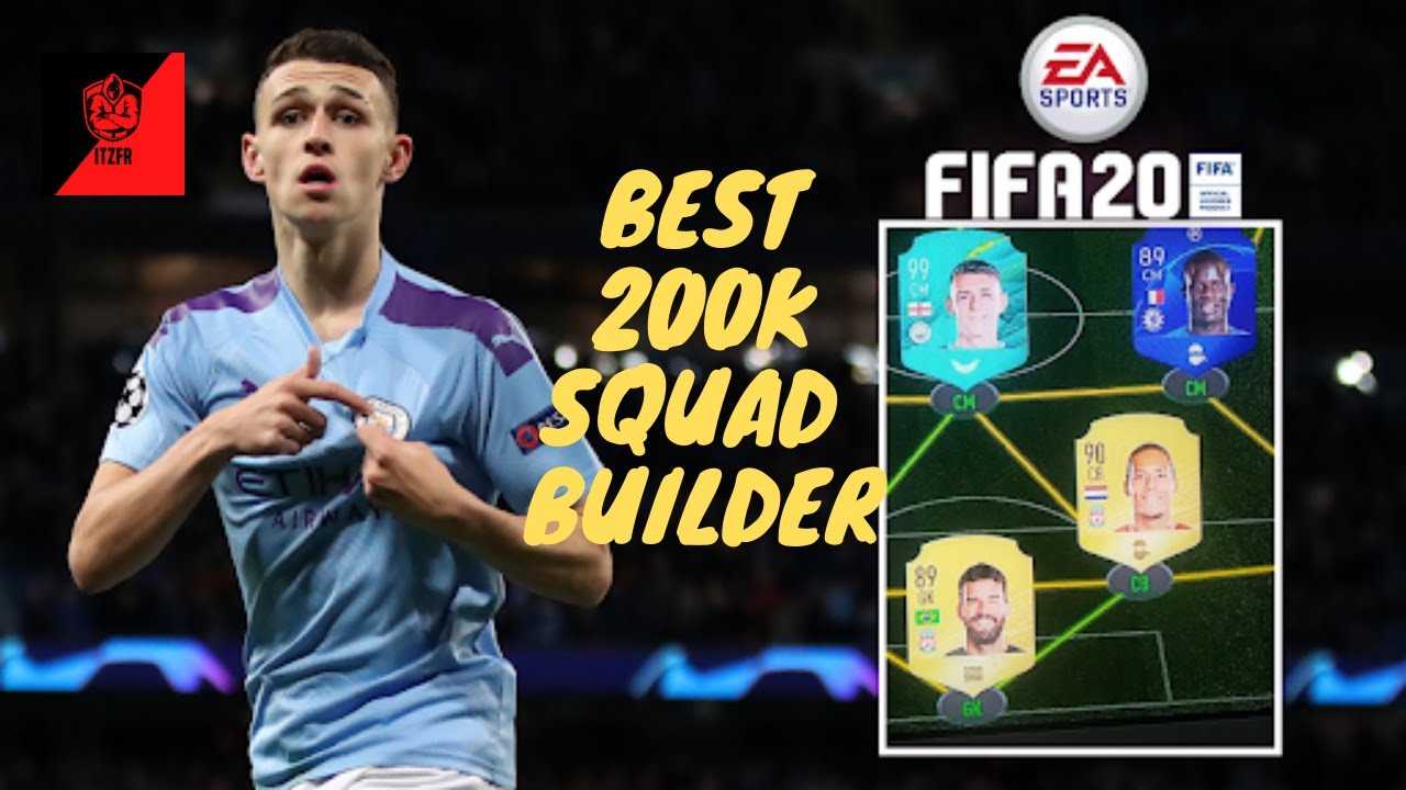 FIFA 20 - THE BEST 200K SQUAD BUILDER IN FIFA 20 ULTIMATE TEAM