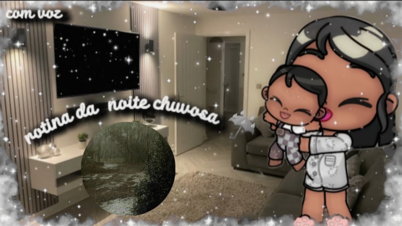 *aesthetic*🩰 rotina da noite chuvosa ☔/avatar world 🎀