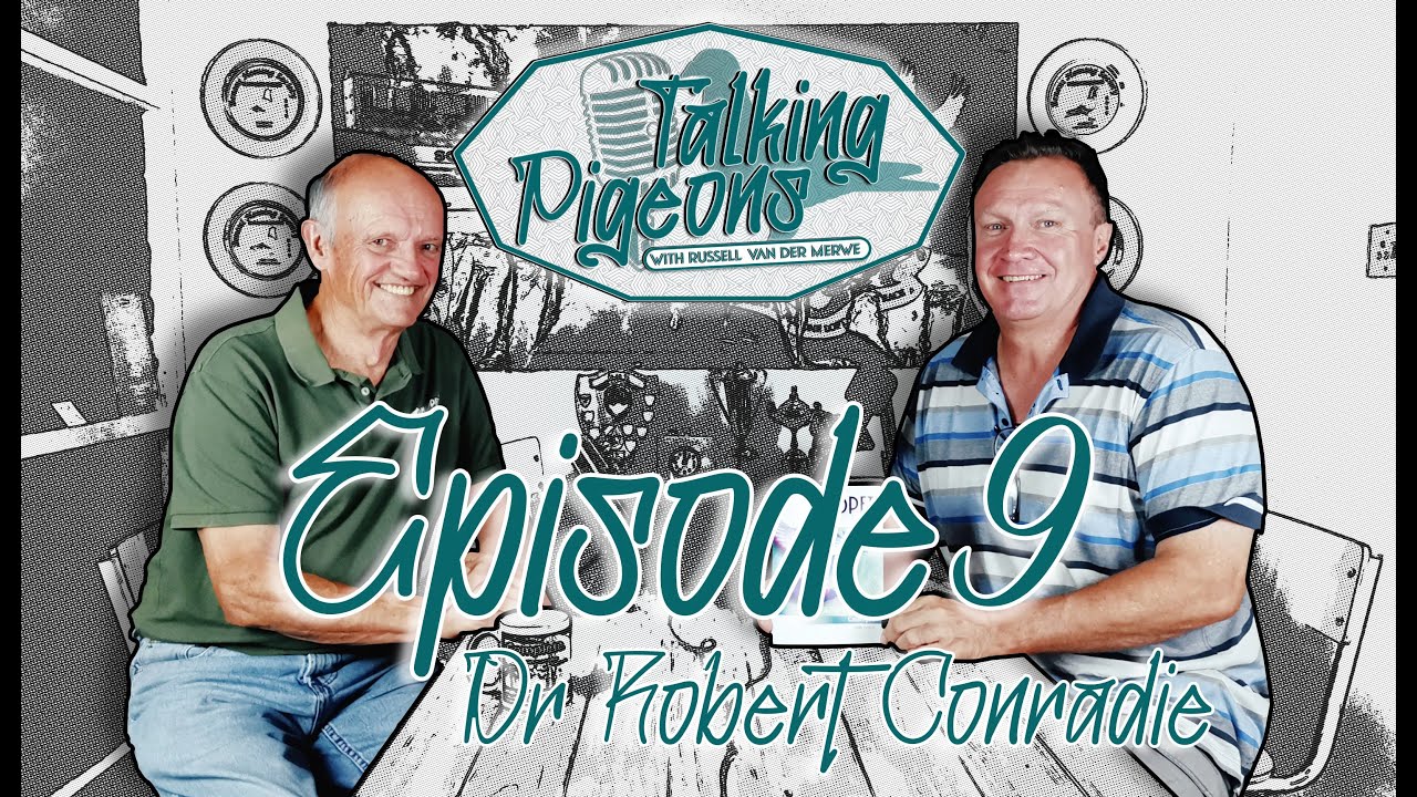 Unveiling Pigeon Racing Health: Episode 9 with Dr. Robert Conradie