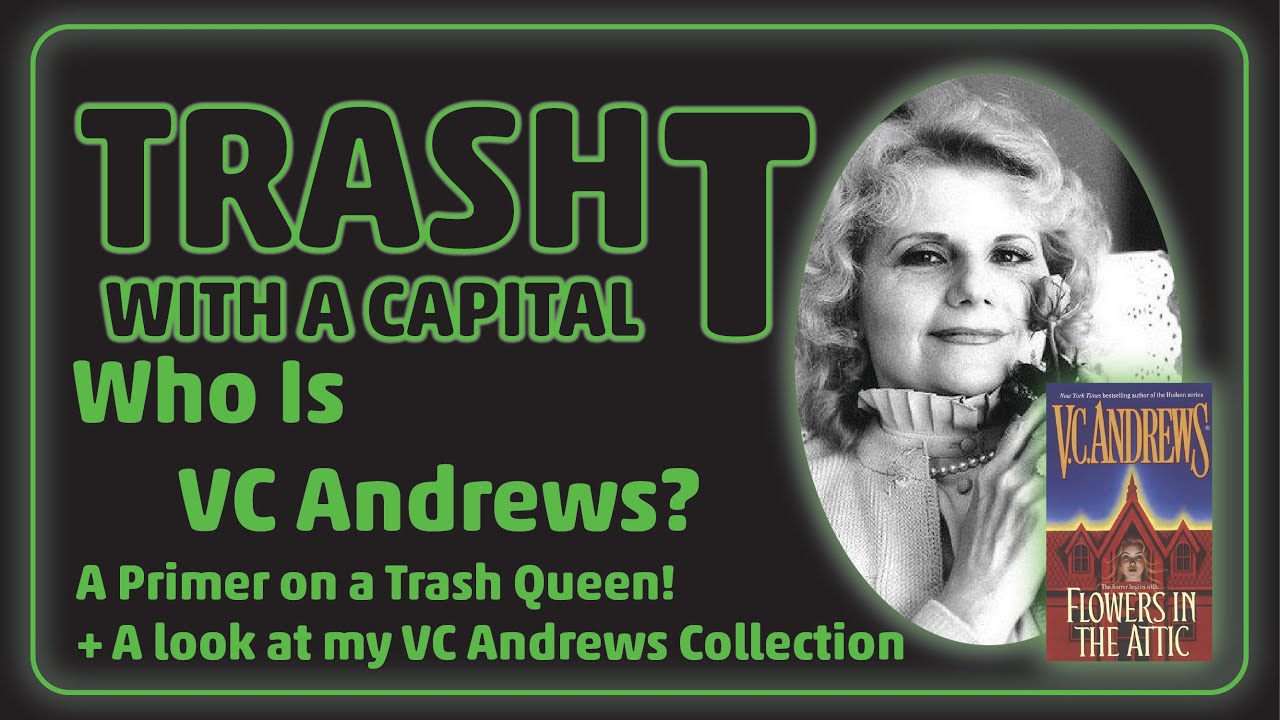 A VC Andrews Primer & A Glimpse at My VC Andrews Collection