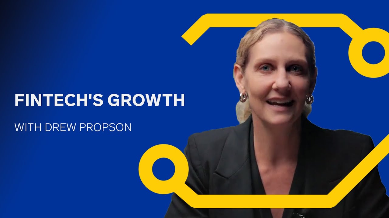 HDIW | Fintech's Growth - Drew Propson