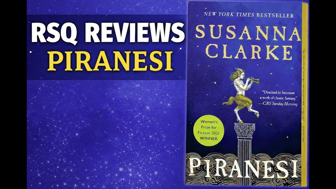 RSQ Reviews Piranesi | A Beautiful, Frustrating, One-of-a-Kind Read