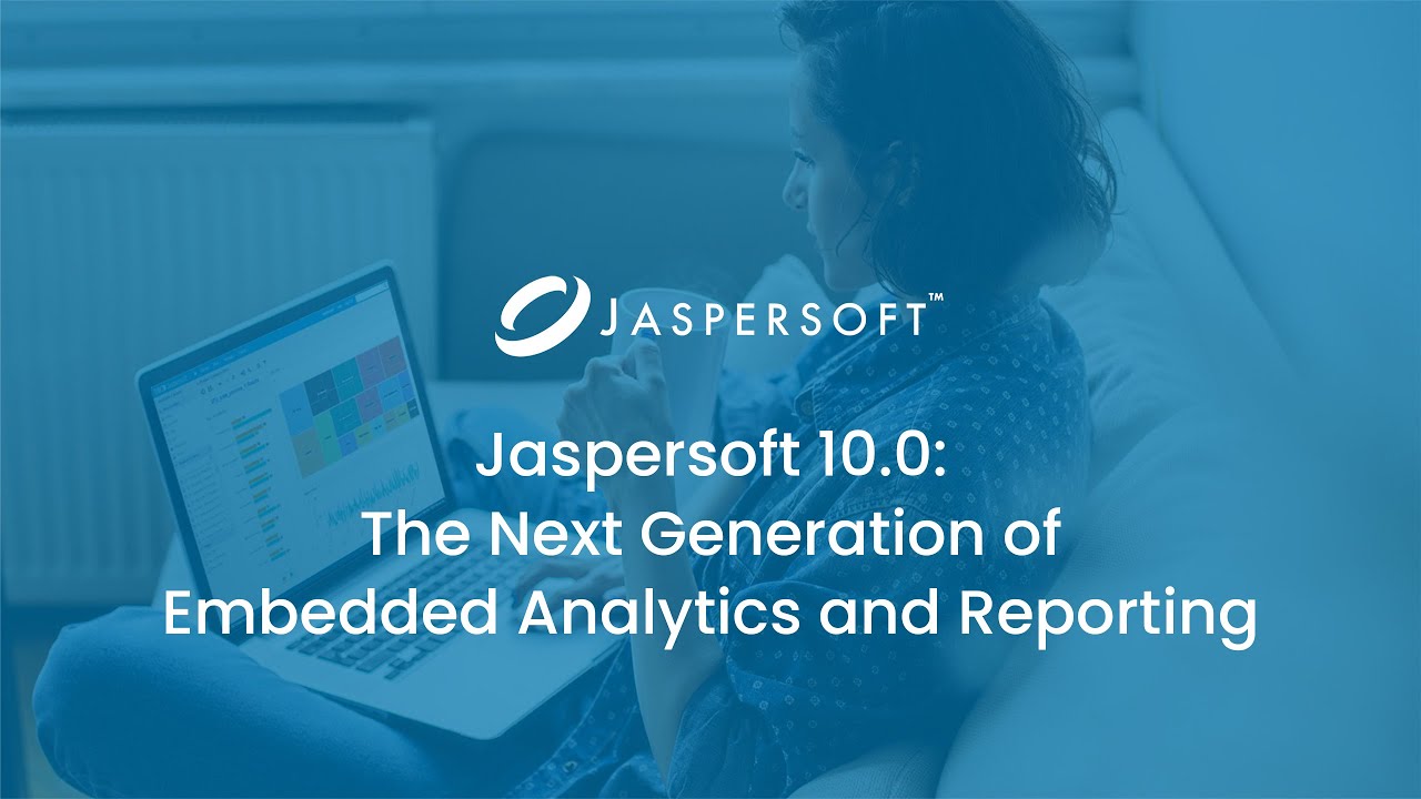 Jaspersoft 10.0 — следующее поколение встроенной аналитики и отчетности