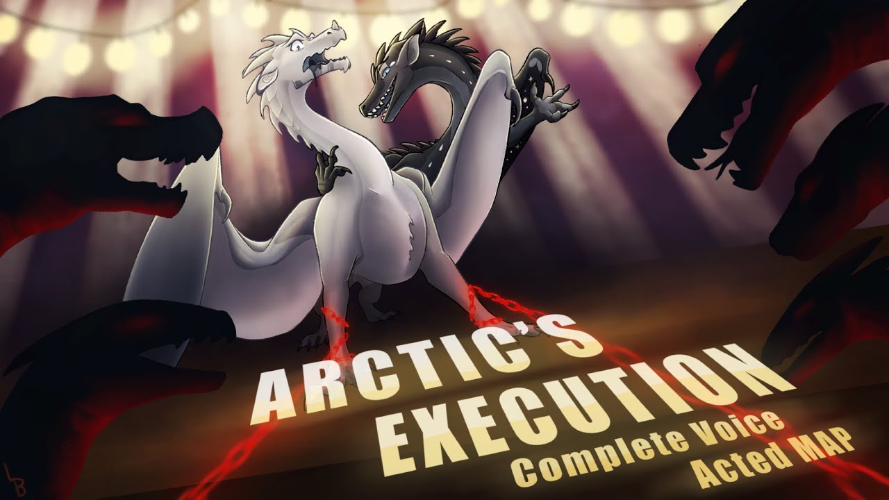 Arctic's Execution - Complete Wings of Fire Voice Acted MAP