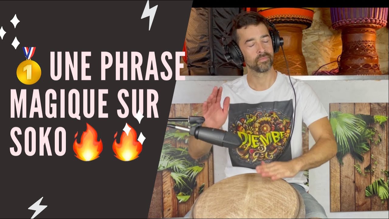 Une phrase Magique pour soko - BALA LAND- L'atelier kora djembé