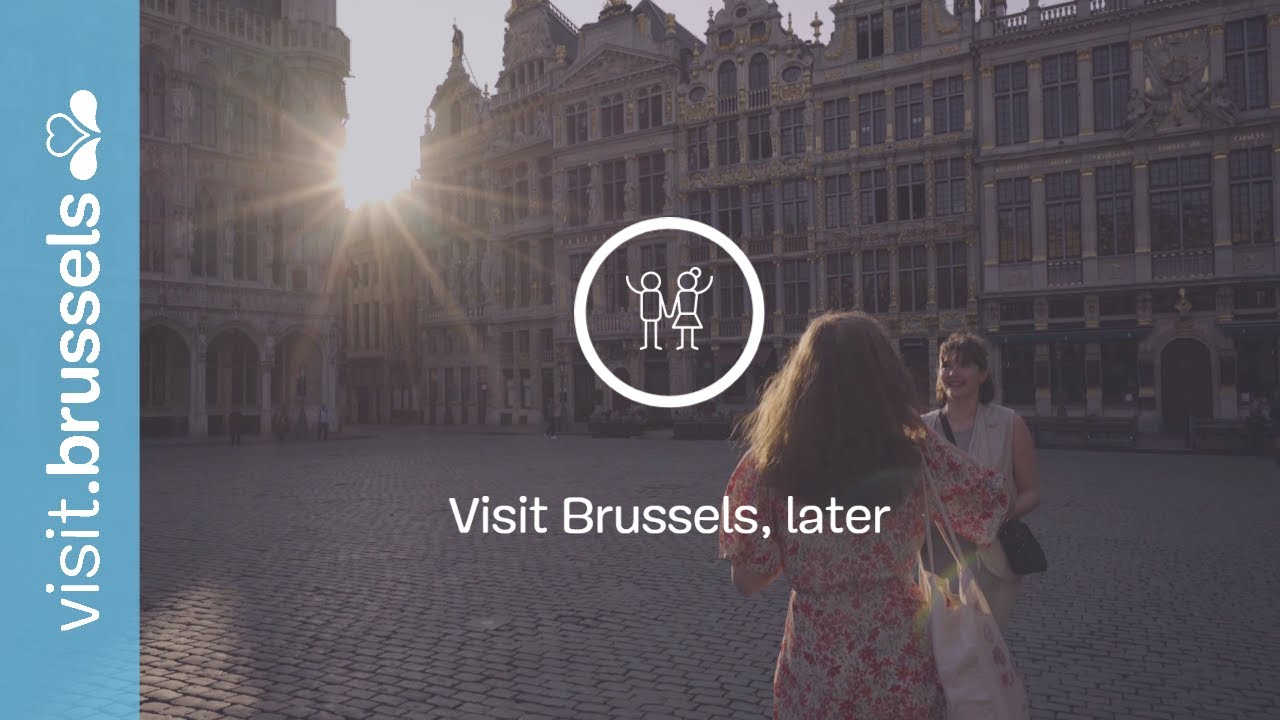 Visit Brussels, later