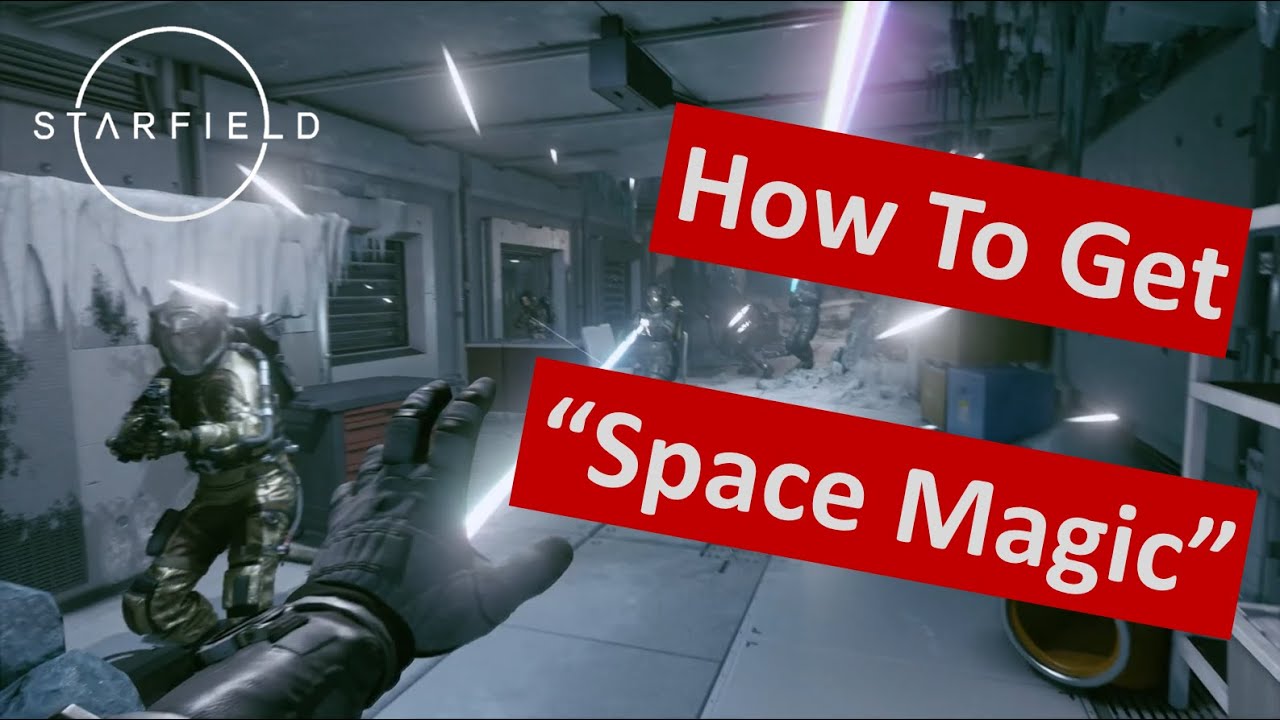 You won't believe how to get Starfield Space Magic; Starfield Skills & Abilities -- ShadowBadass
