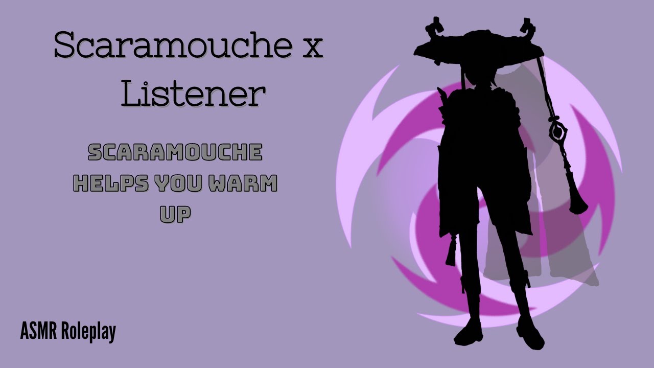 [ASMR] Scaramouche helps you warm up - Genshin Impact ASMR