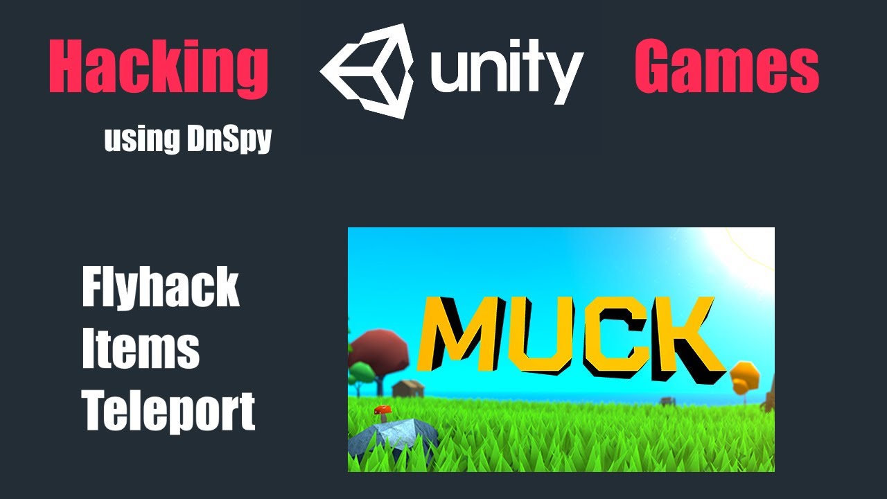 Hacking Unity Games using Dnspy | Muck