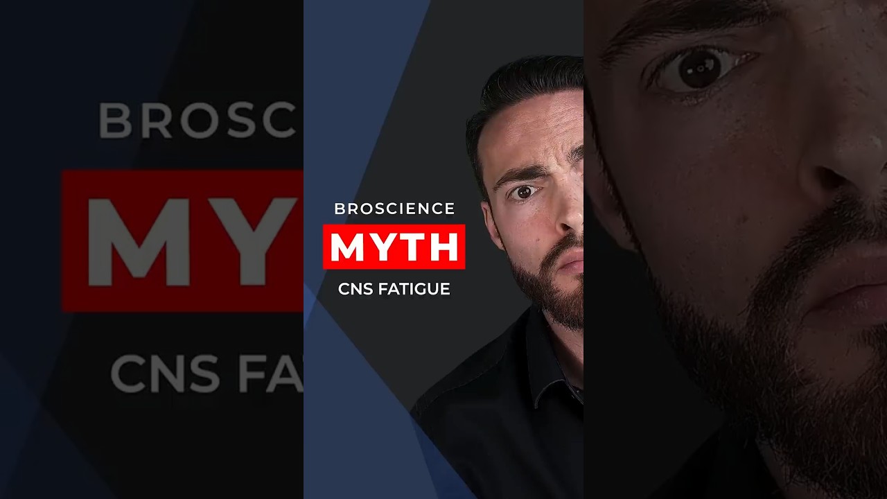 These broscience myths keep confusing people: CNS Fatigue