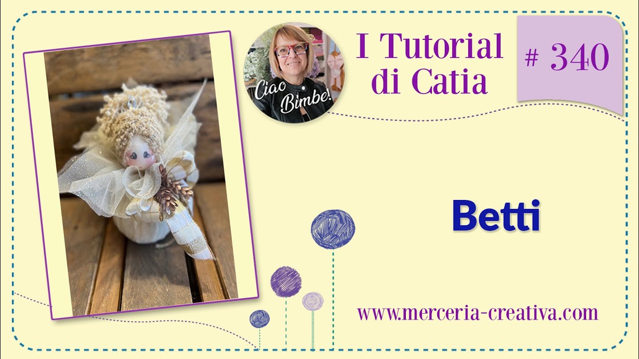 #340 BETTY ANGELO TUTORIAL FAI DA TE