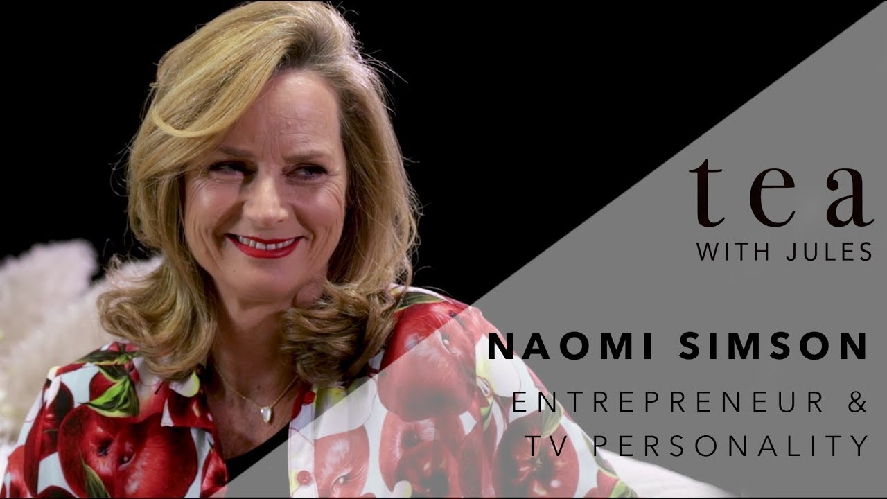 Tea with Jules with Entrepreneur and Shark Tank star, Naomi Simson